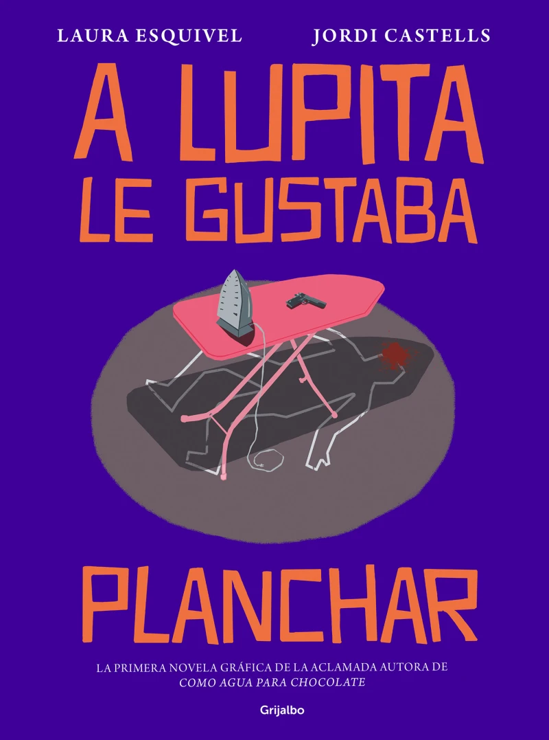 Portada: A Lupita le gustaba planchar