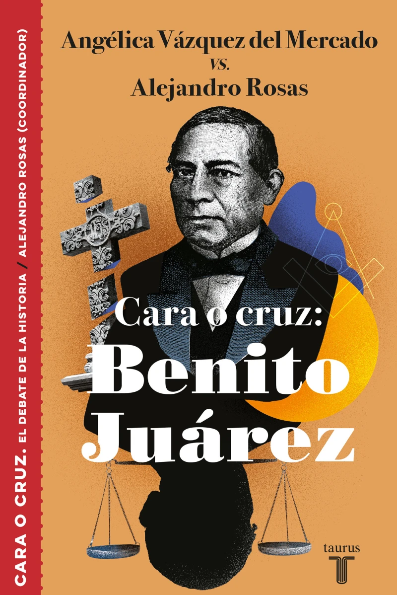 Portada: Cara o cruz: Benito Juárez