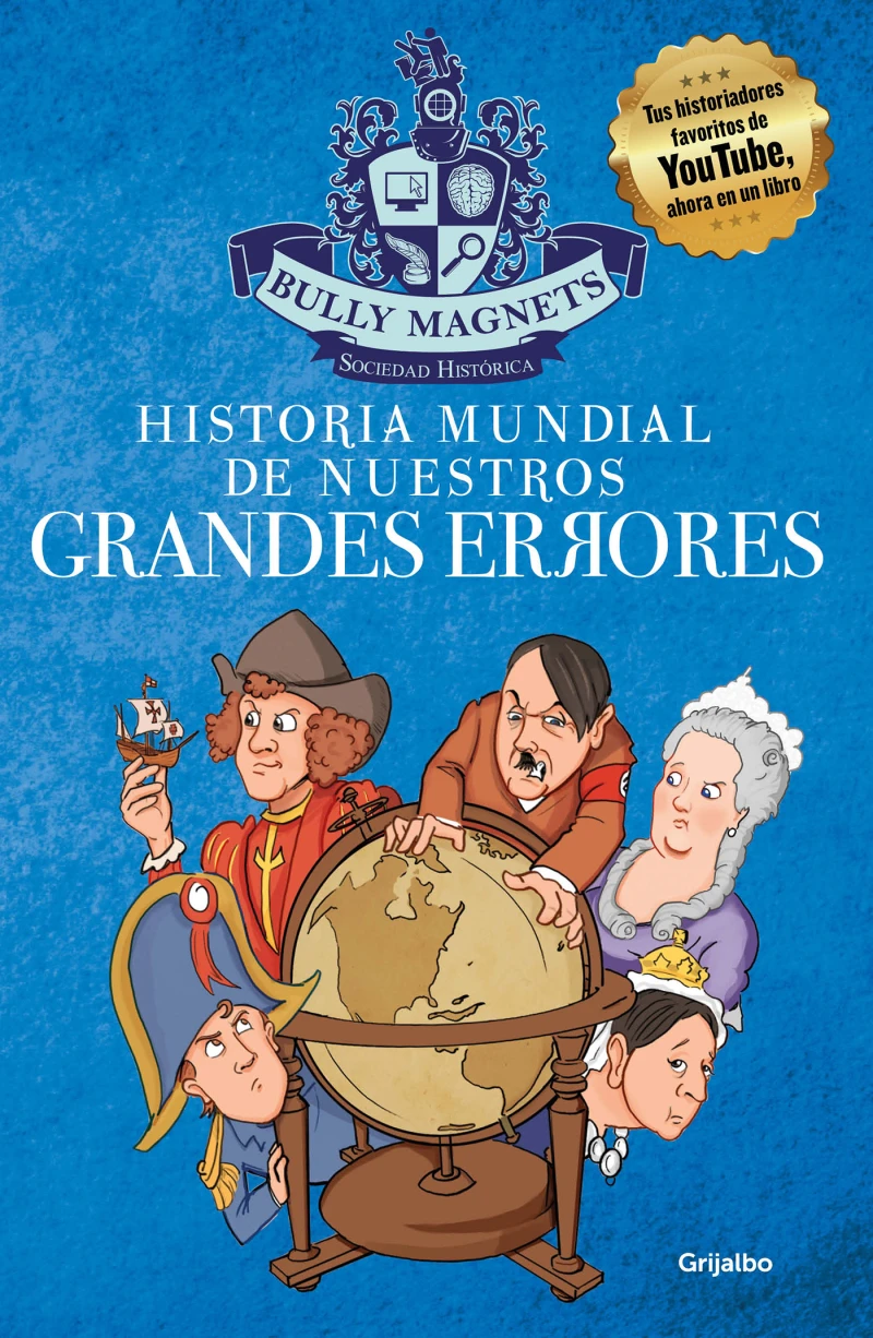 Portada: Historia mundial de nuestros grandes errores
