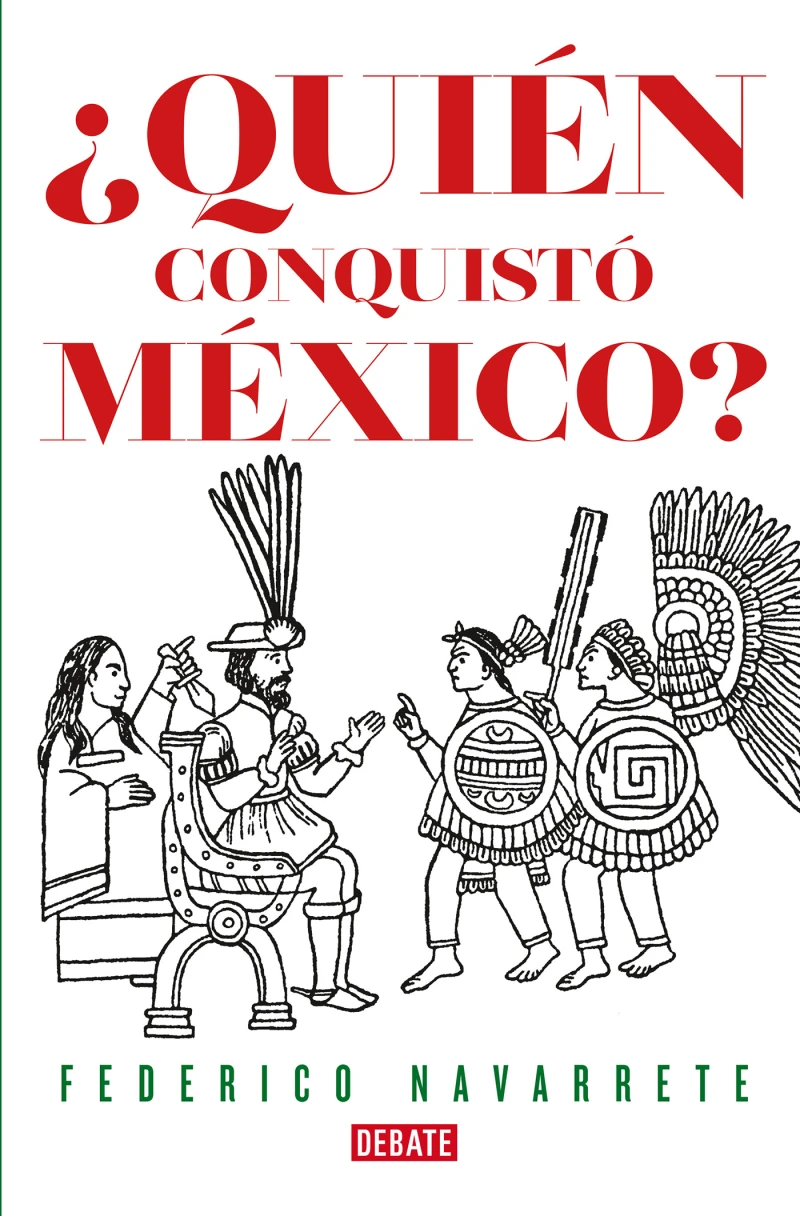 Portada: ¿Quién conquistó México?
