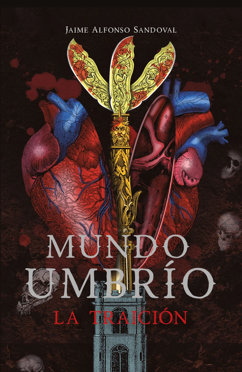 Portada: La traición (Mundo Umbrío 2)