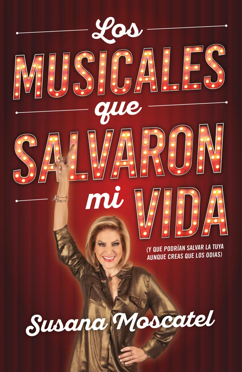 Portada: Los musicales que salvaron mi vida