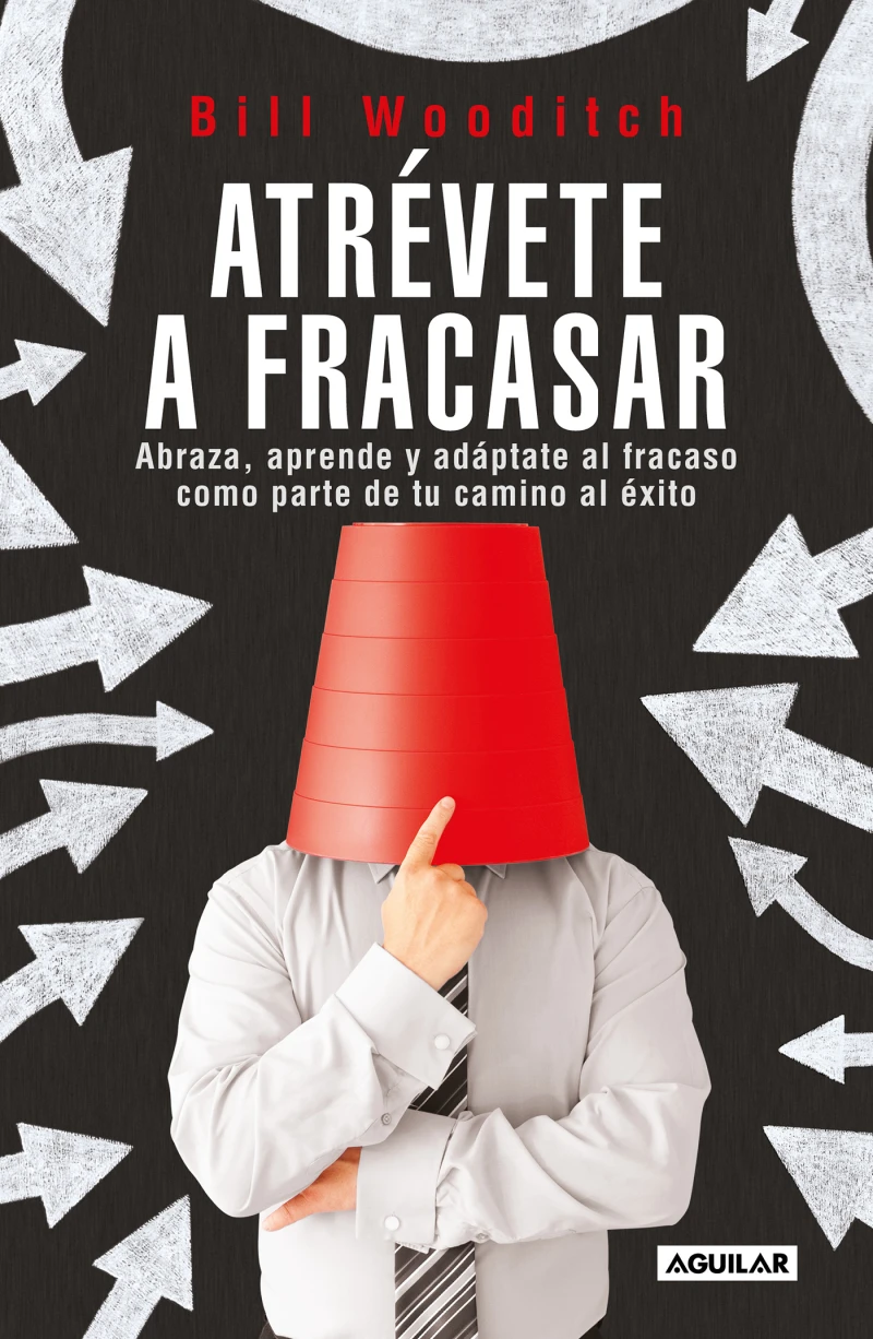 Portada: Atrévete a fracasar