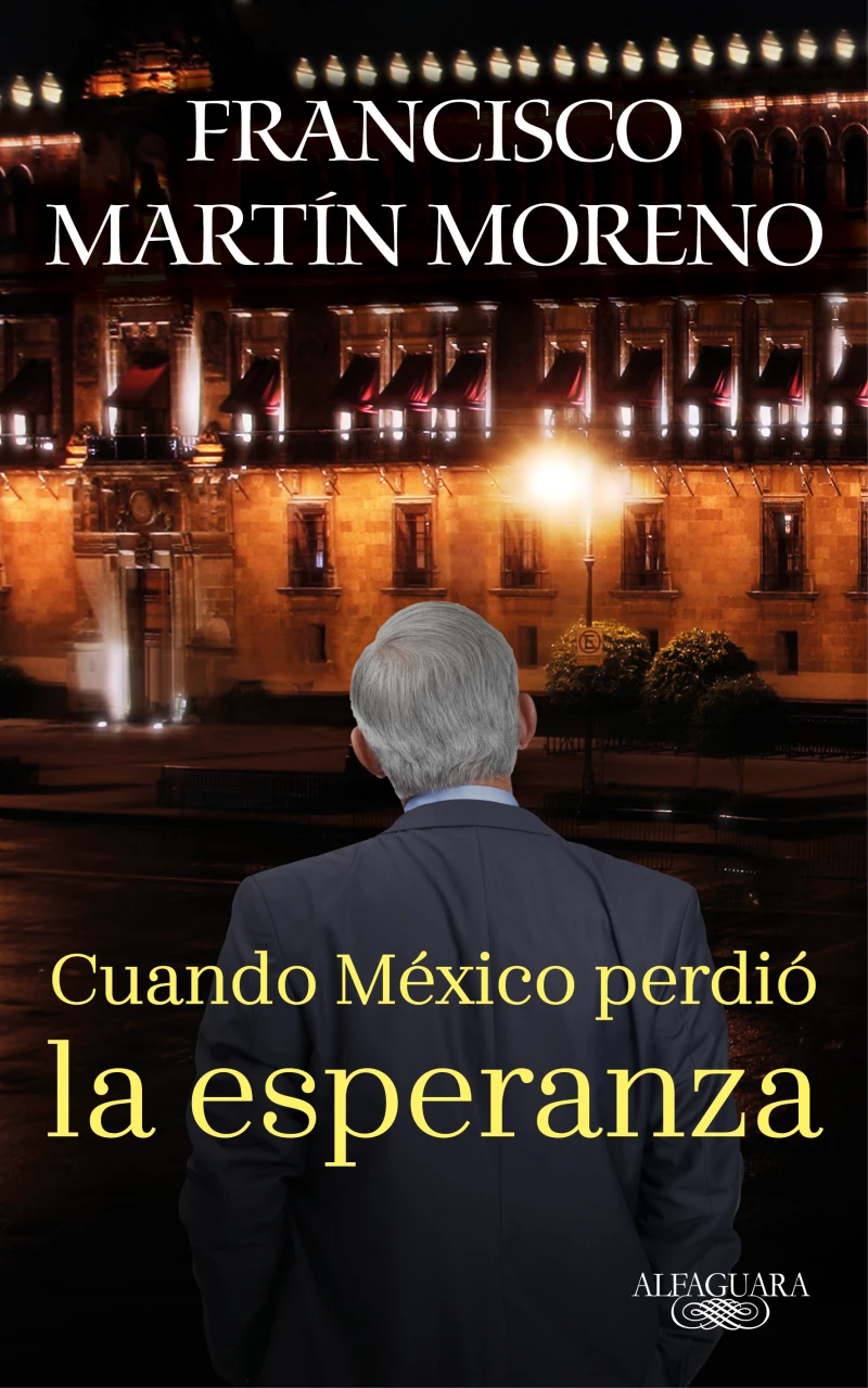 Portada: Cuando México perdió la esperanza (Ladrón de esperanzas)