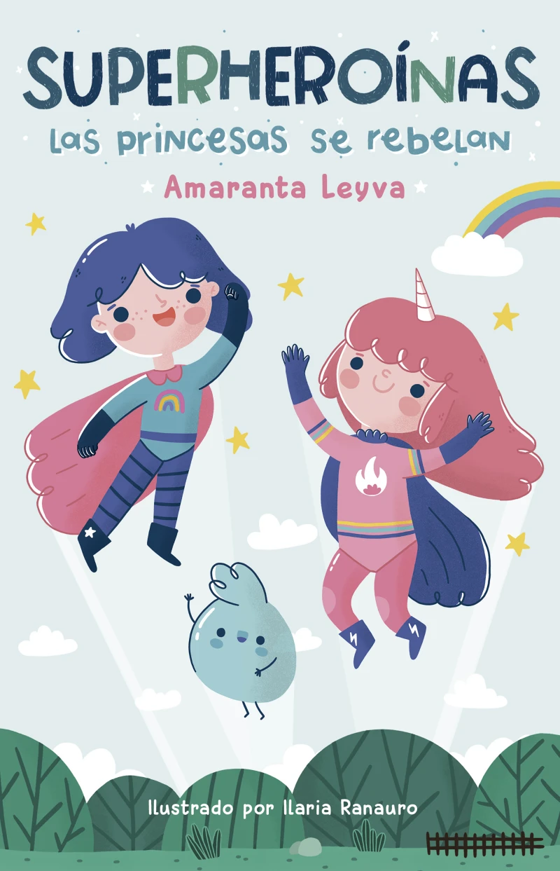 Portada: Las princesas se rebelan (Superheroínas 1)