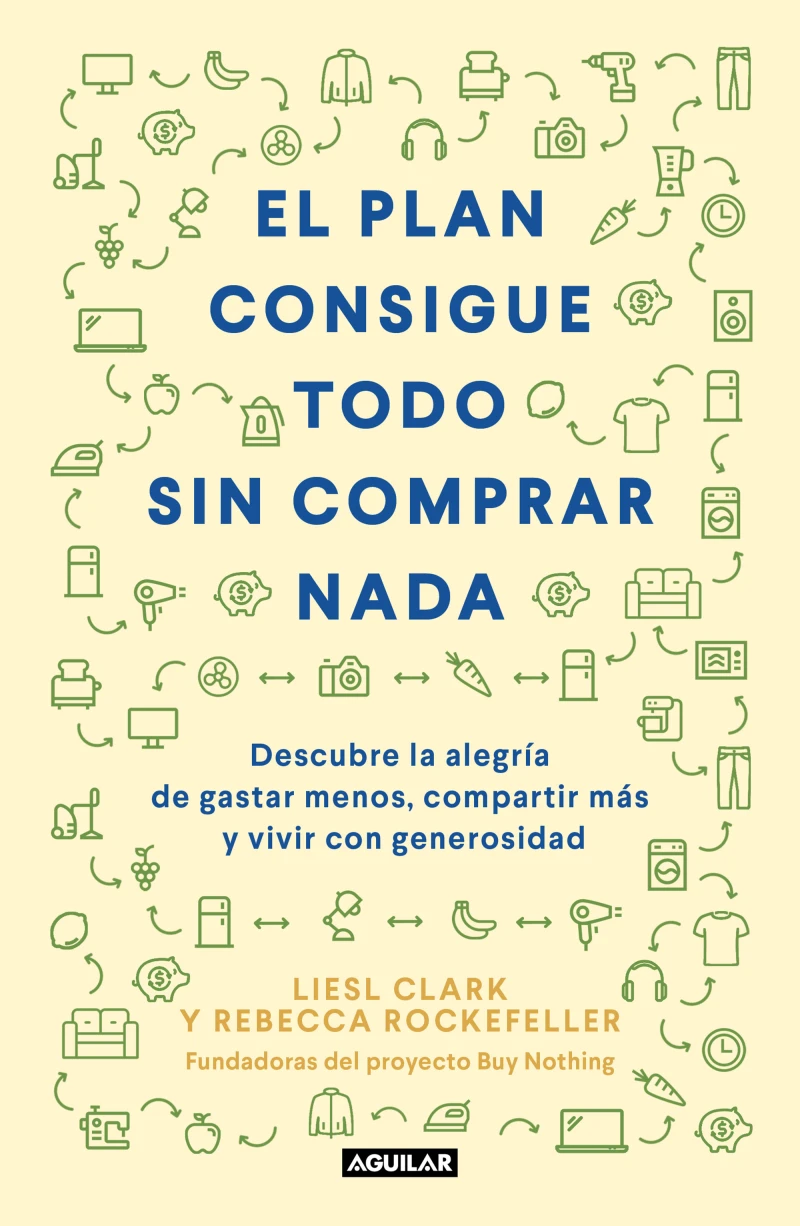 Portada: El plan consigue todo sin comprar nada