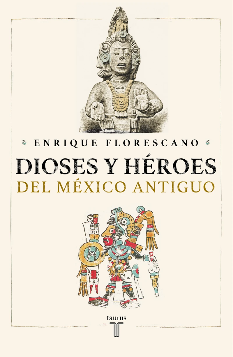Portada: Dioses y héroes del México antiguo