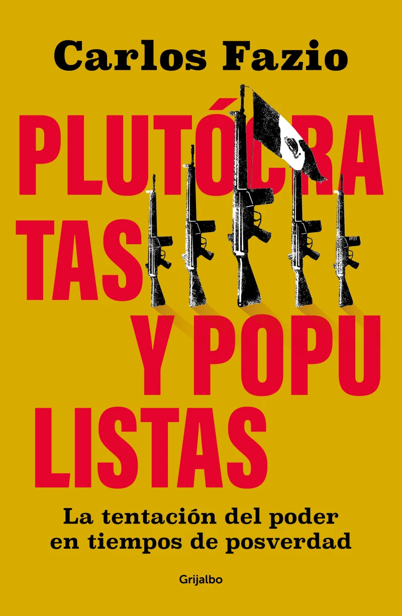 Portada: Populistas y Plutocratas.
