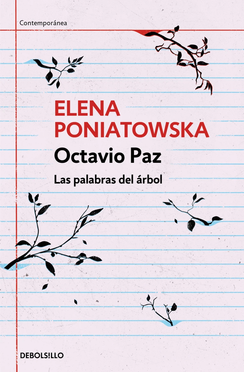 Portada: Octavio Paz. Las palabras del árbol
