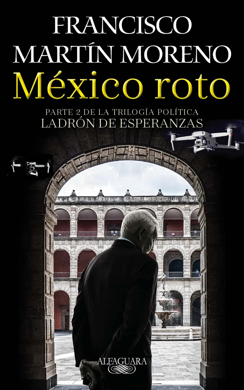 Portada: México roto (Ladrón de esperanzas 2)