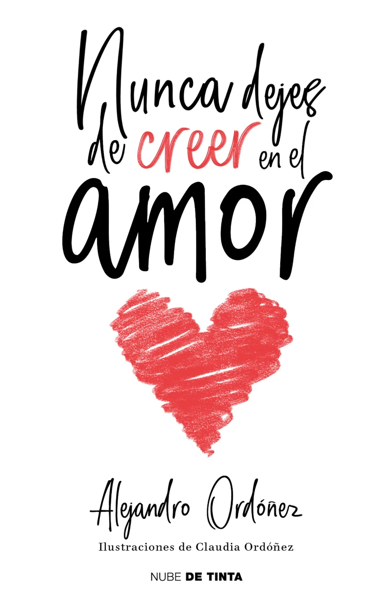 Portada: Nunca dejes de creer en el amor