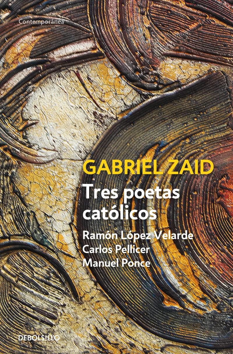 Portada: Tres poetas católicos: Ramón López Velarde, Carlos Pellicer y Manuel Ponce