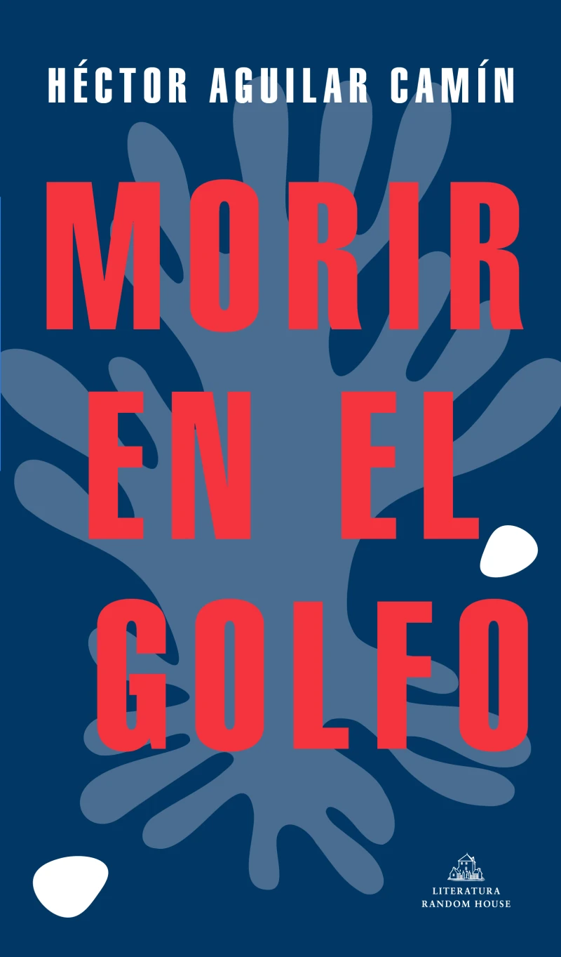 Portada: Morir en el Golfo