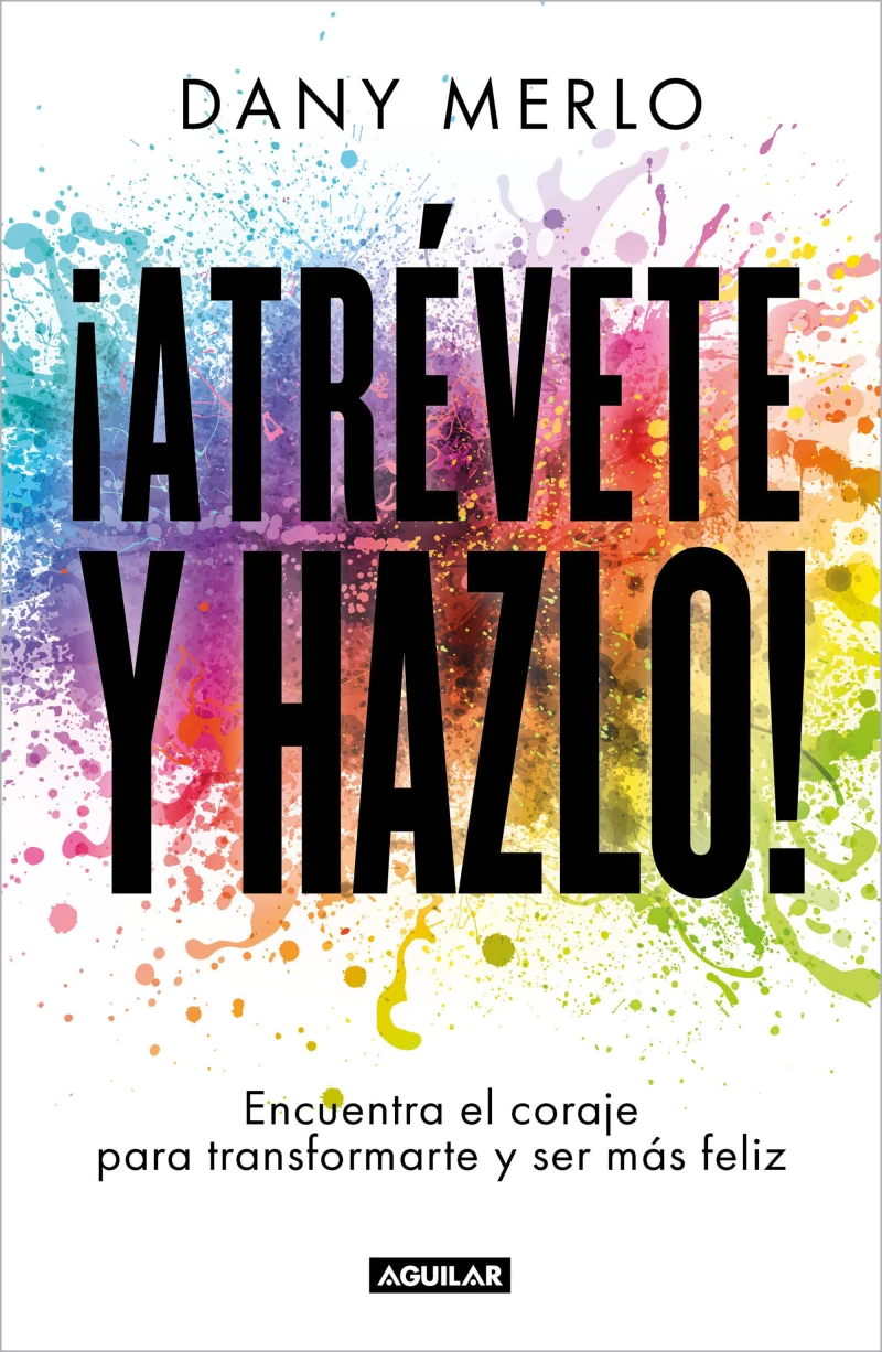 Portada: ¡Atrévete y hazlo!