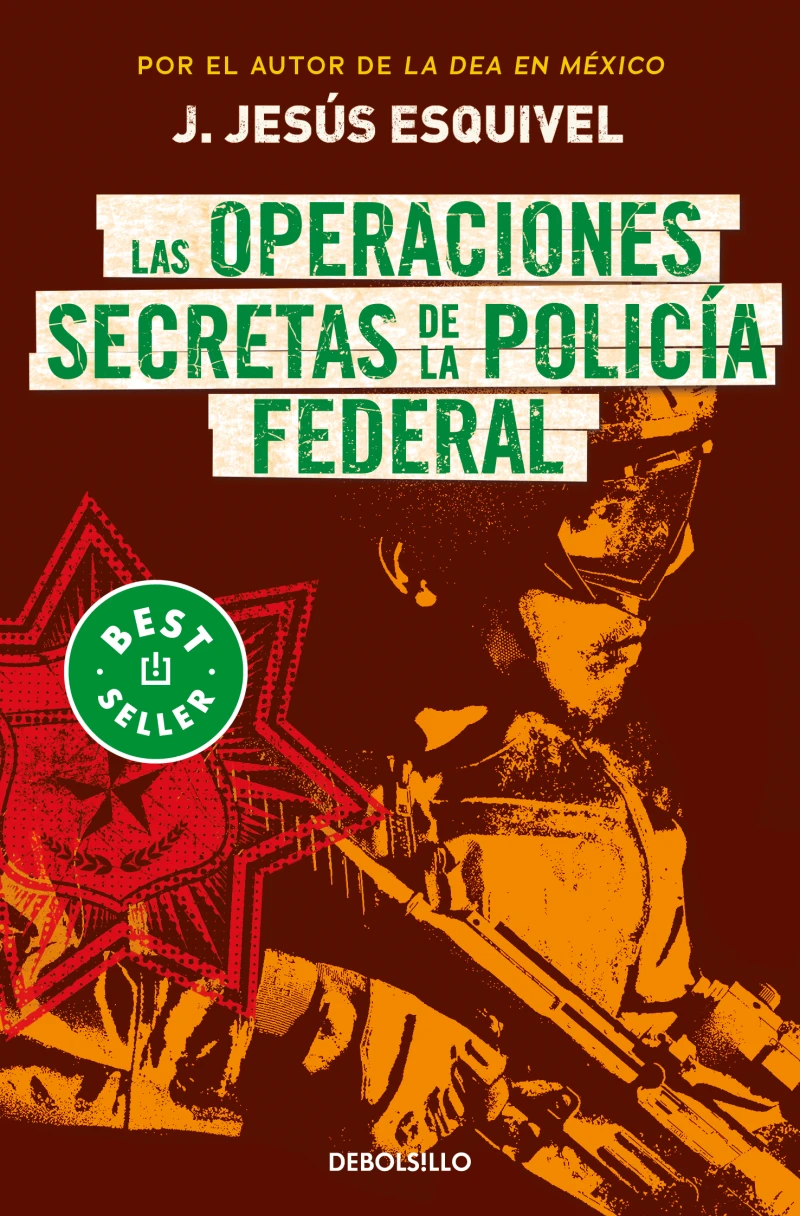 Portada: Las operaciones secretas de la policía federal