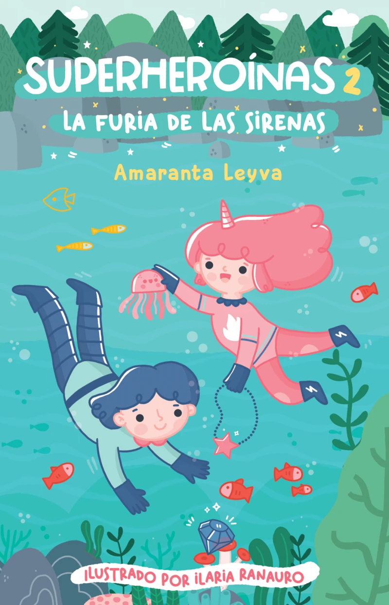 Portada: La furia de las sirenas (Superheroínas 2)
