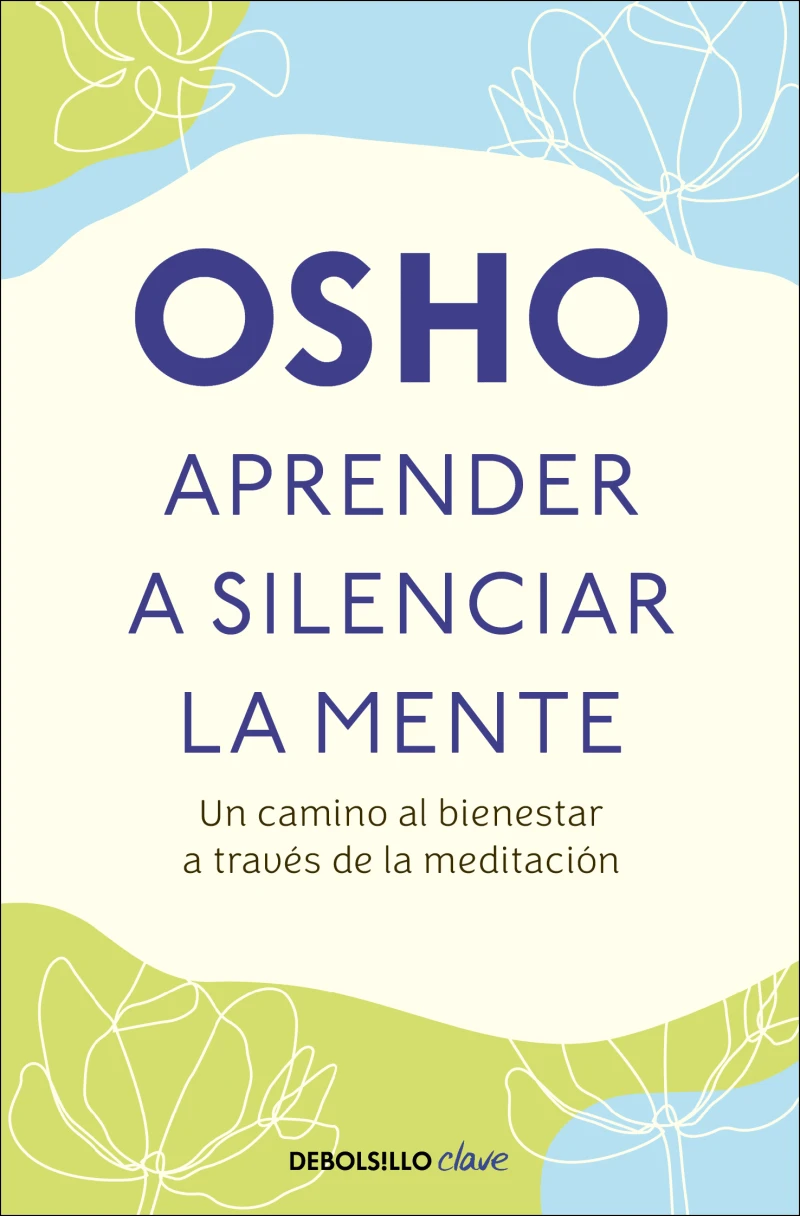 Portada: Aprender a silenciar la mente