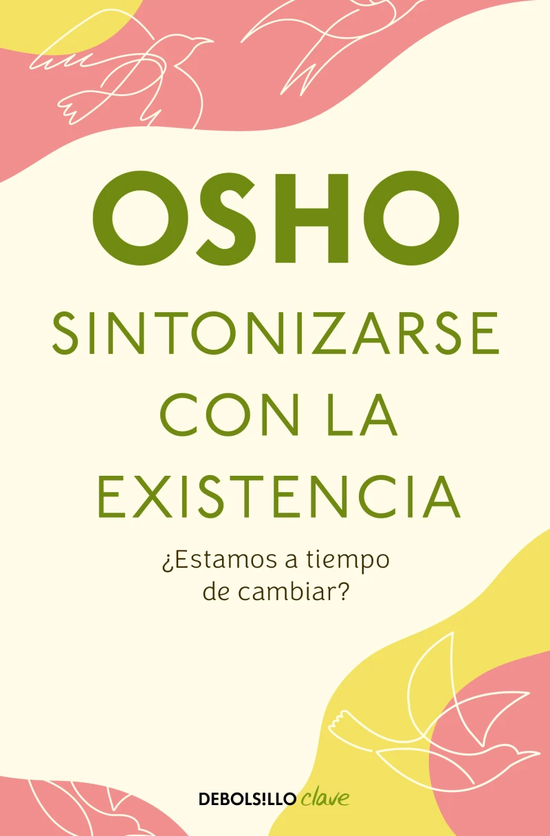 Portada: Sintonizarse con la existencia
