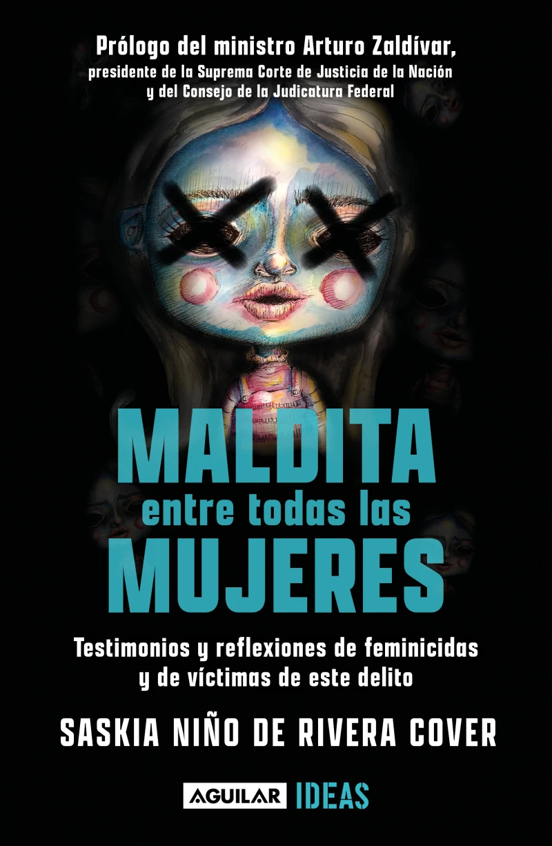 Portada: Maldita entre todas las mujeres: el rostro de los feminicidios