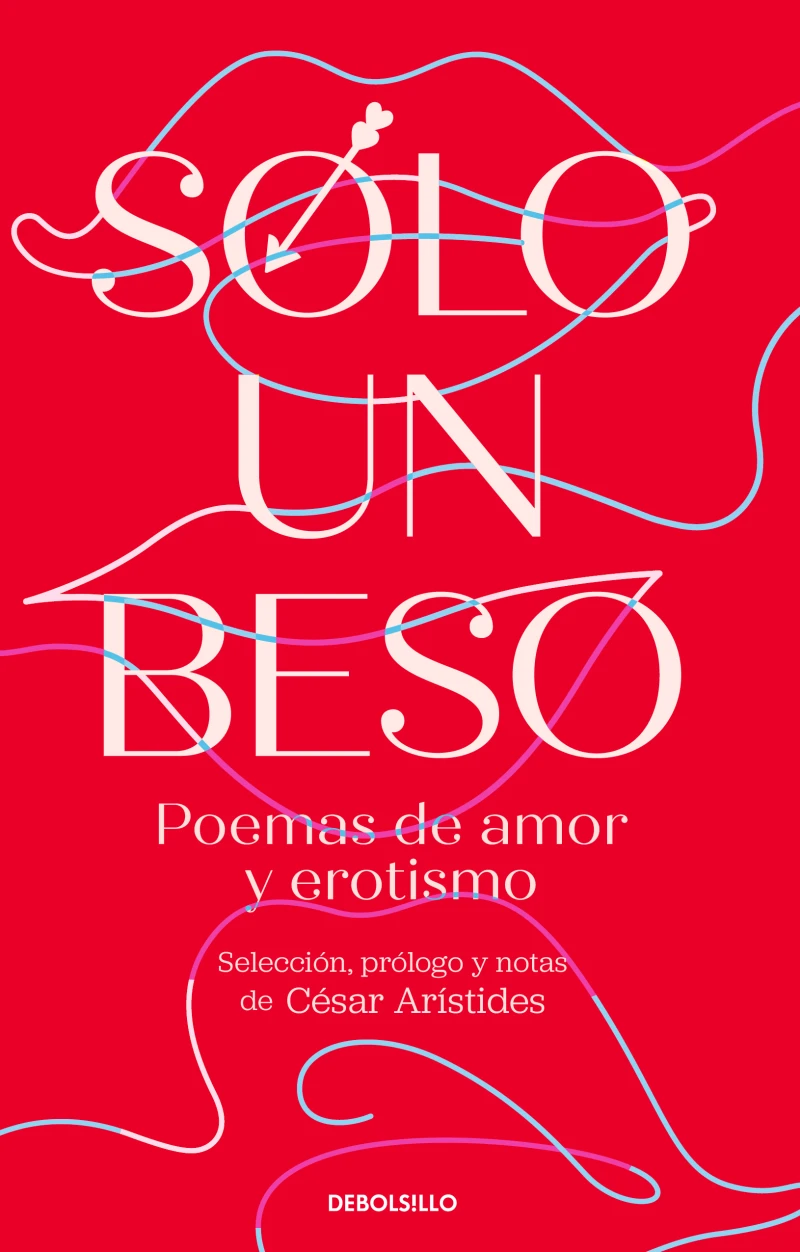 Portada: Sólo un beso. Poemas de amor y erotismo
