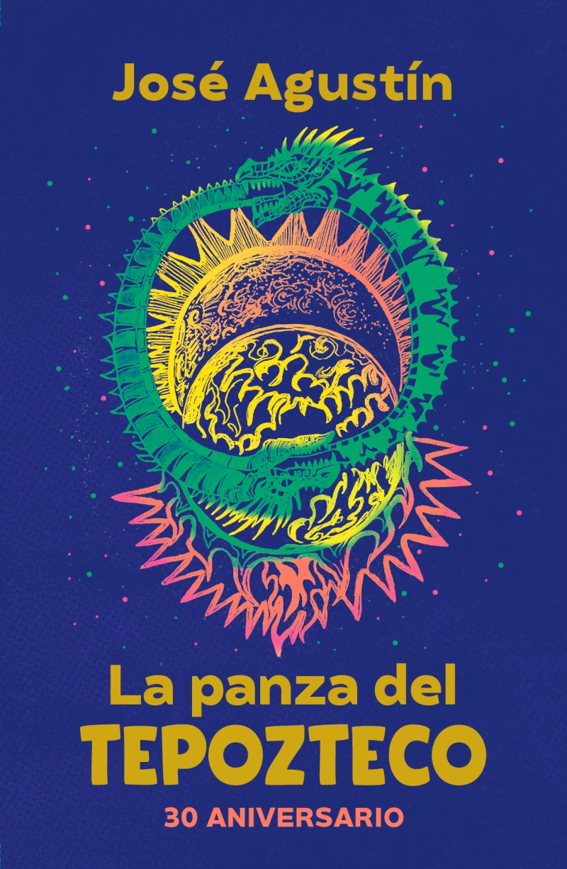 Portada: La panza del Tepozteco (edición de aniversario)