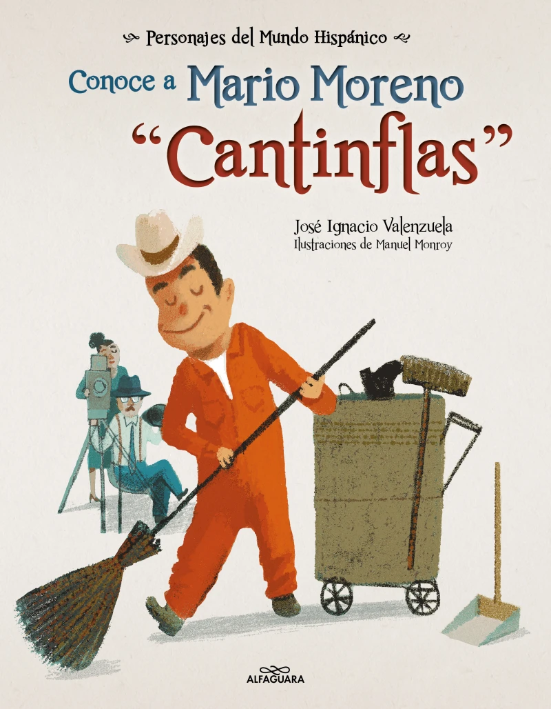 Portada: Conoce a Mario Moreno "Cantinflas" (Personajes del mundo hispánico)