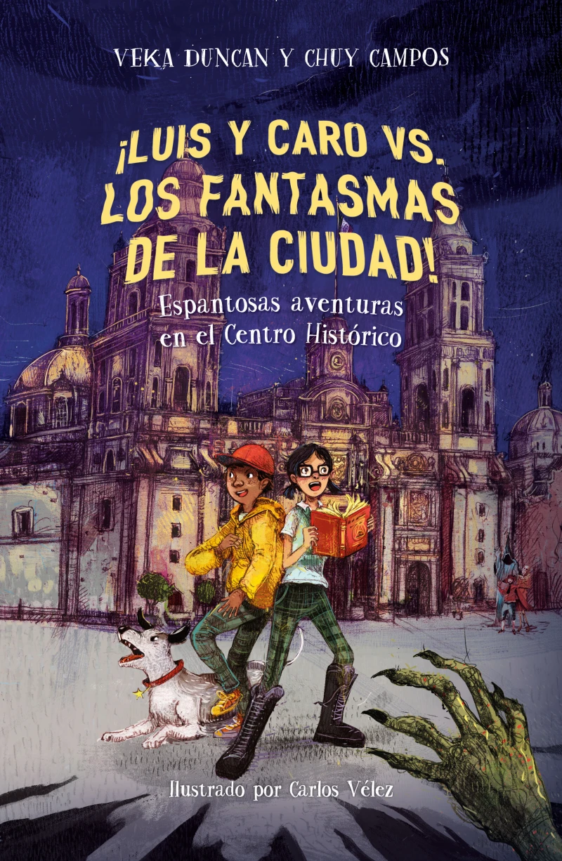 Portada: ¡Luis y Caro vs los fantasmas de la ciudad!
