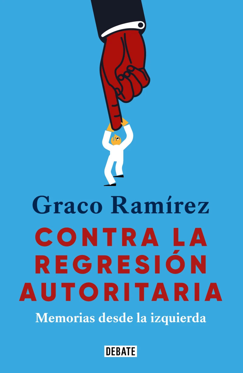 Portada: Contra la regresión autoritaria