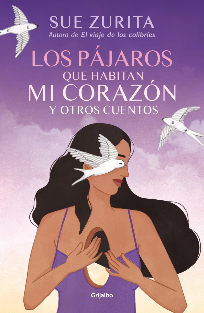 Portada: Los pájaros que habitan mi corazón y otros cuentos