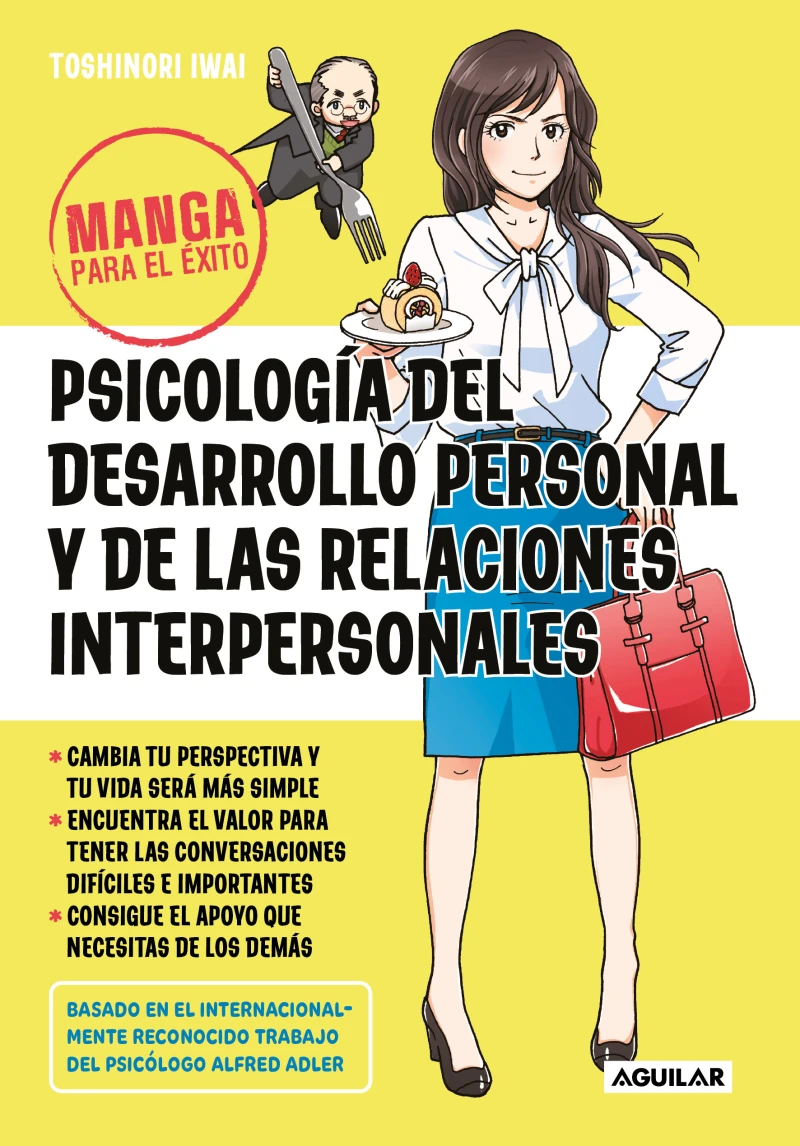 Portada: Manga para el éxito 1 - Psicología del desarrollo personal y de las relaciones interpersonales