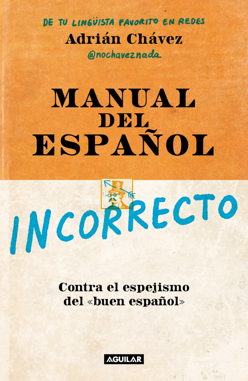 Portada: Manual del español incorrecto