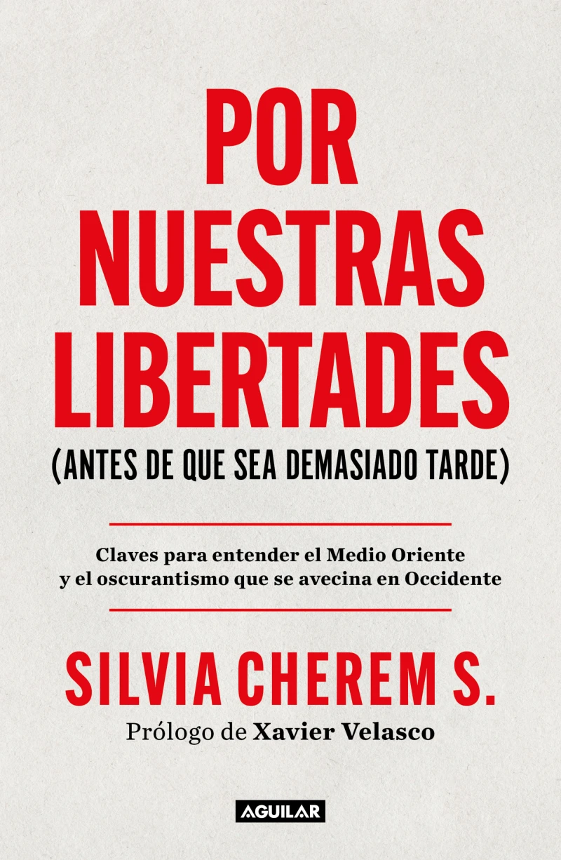 Portada: Por nuestras libertades (antes de que sea demasiado tarde)