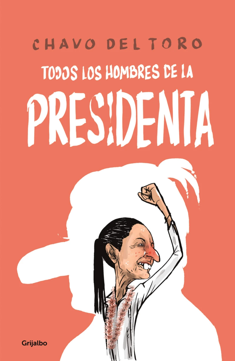 Portada: Todos los hombres de la Presidenta