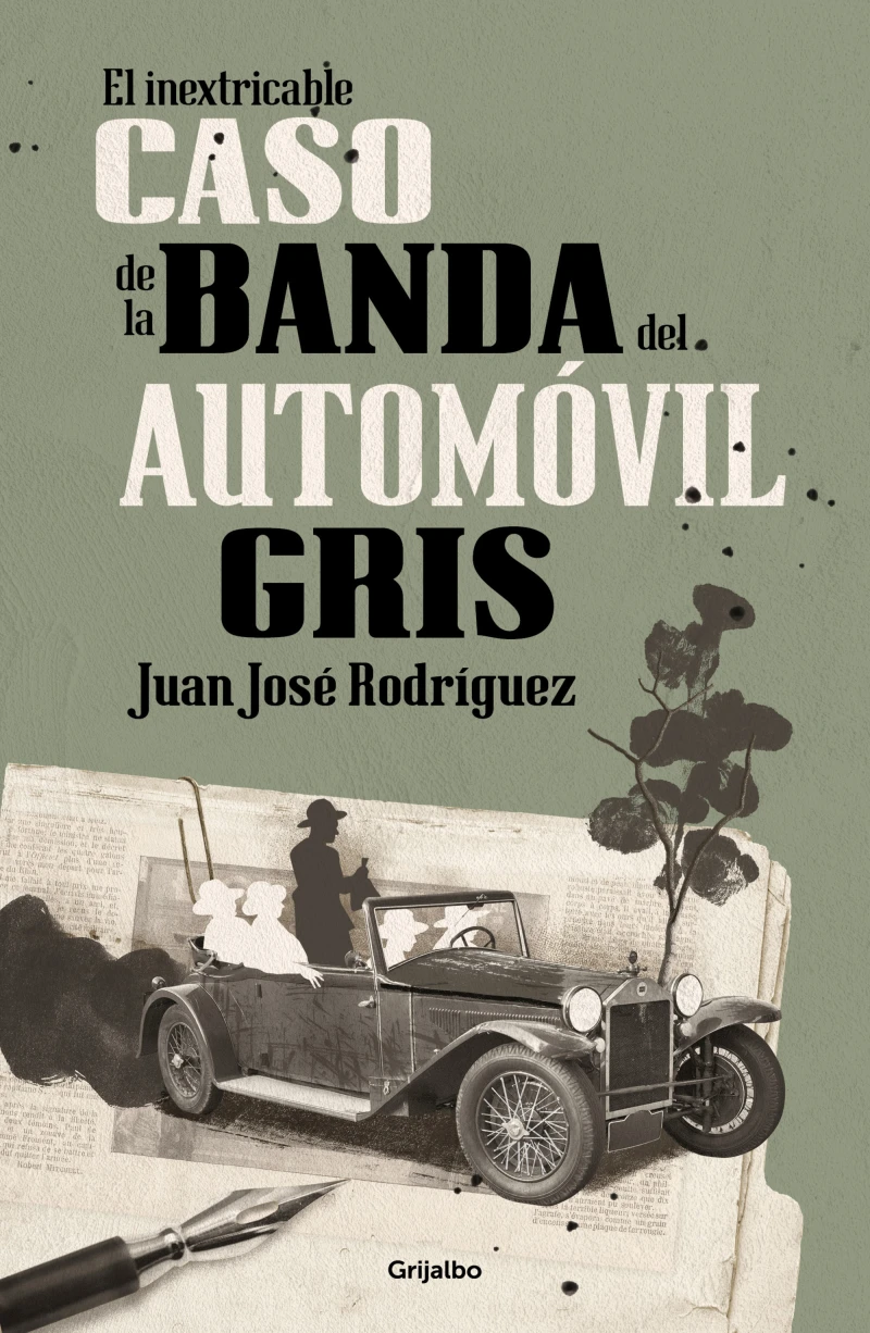 Portada: El inextricable caso de la banda del automóvil gris