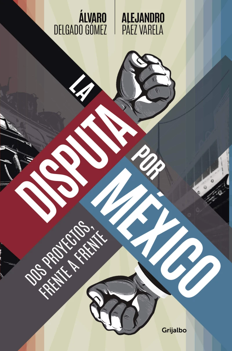Portada: La disputa por Mexico