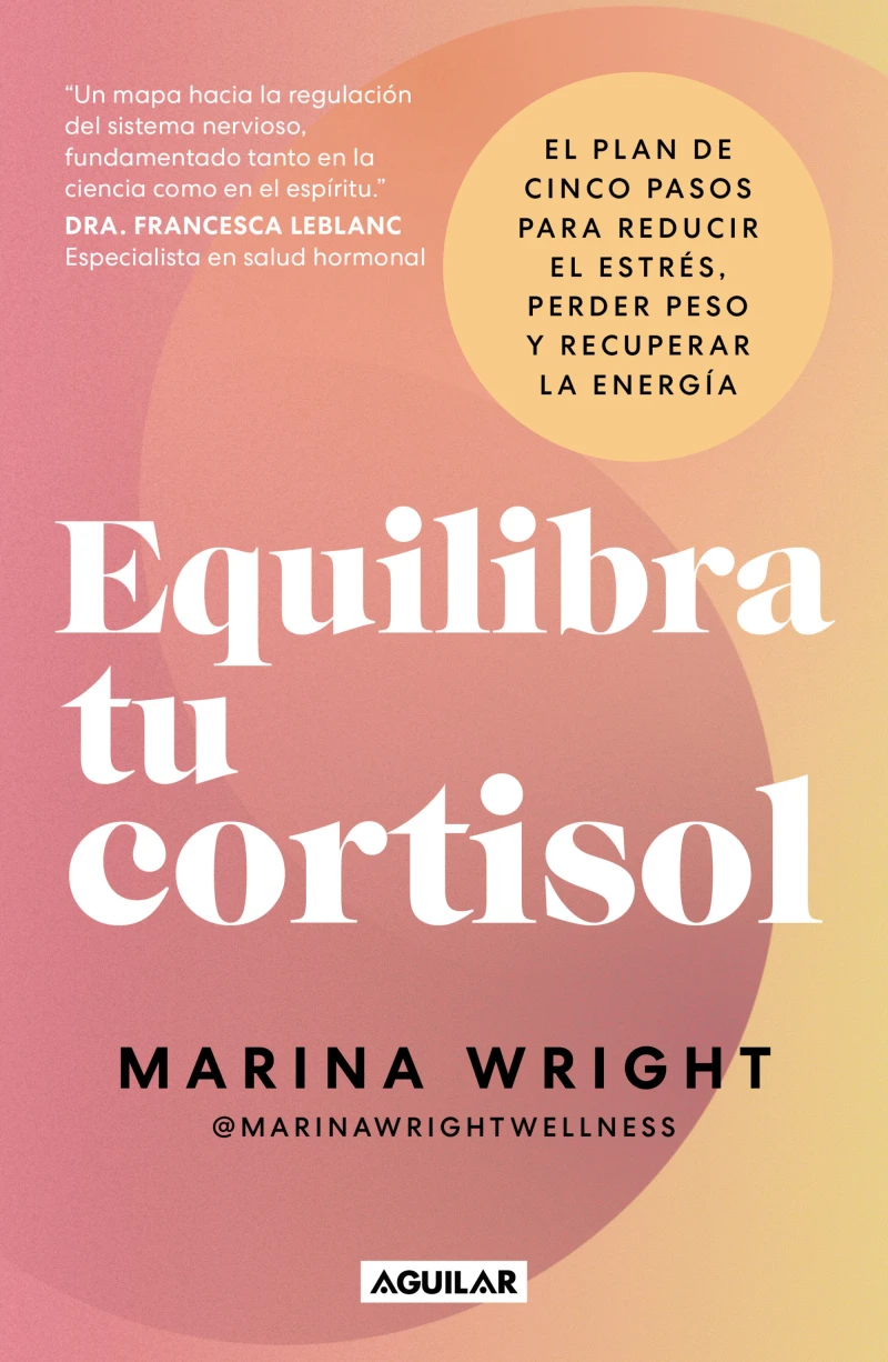 Portada: Equilibra tu cortisol