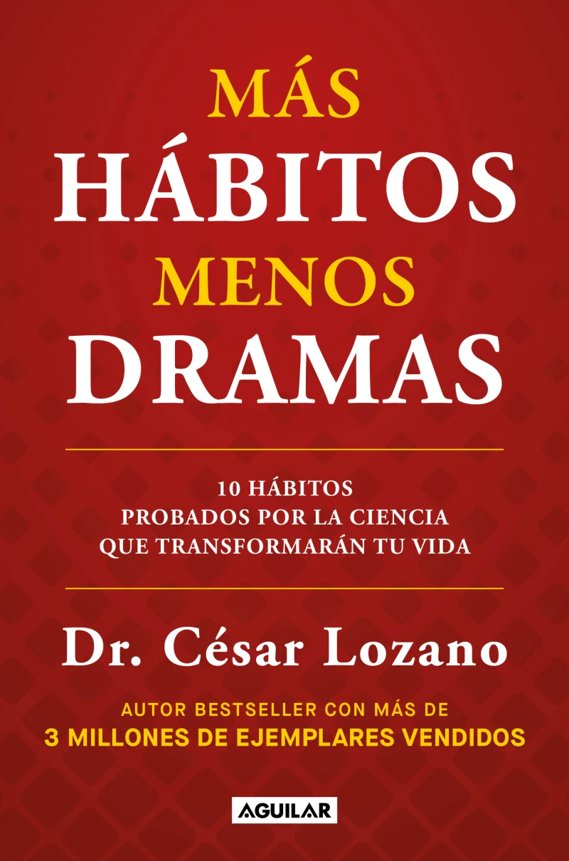 Portada: Más hábitos, menos dramas