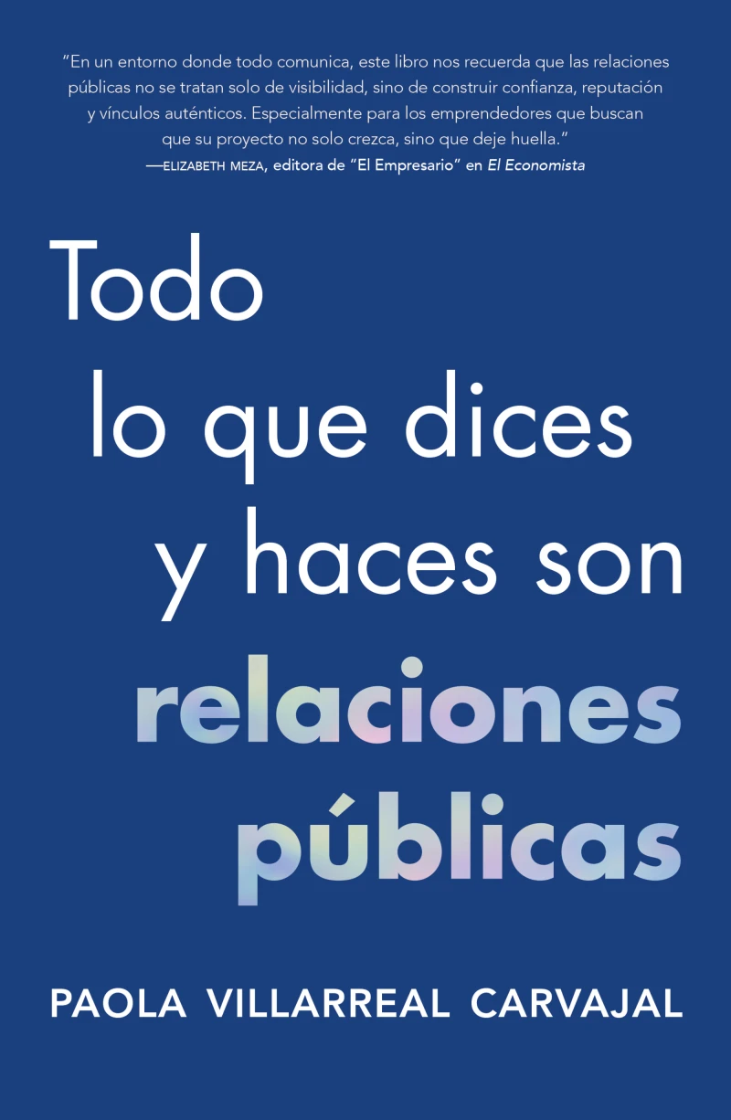 Portada: Todo lo que dices y haces son relaciones públicas