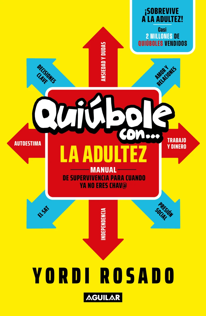 Portada: Quiúbole con… la Adultez