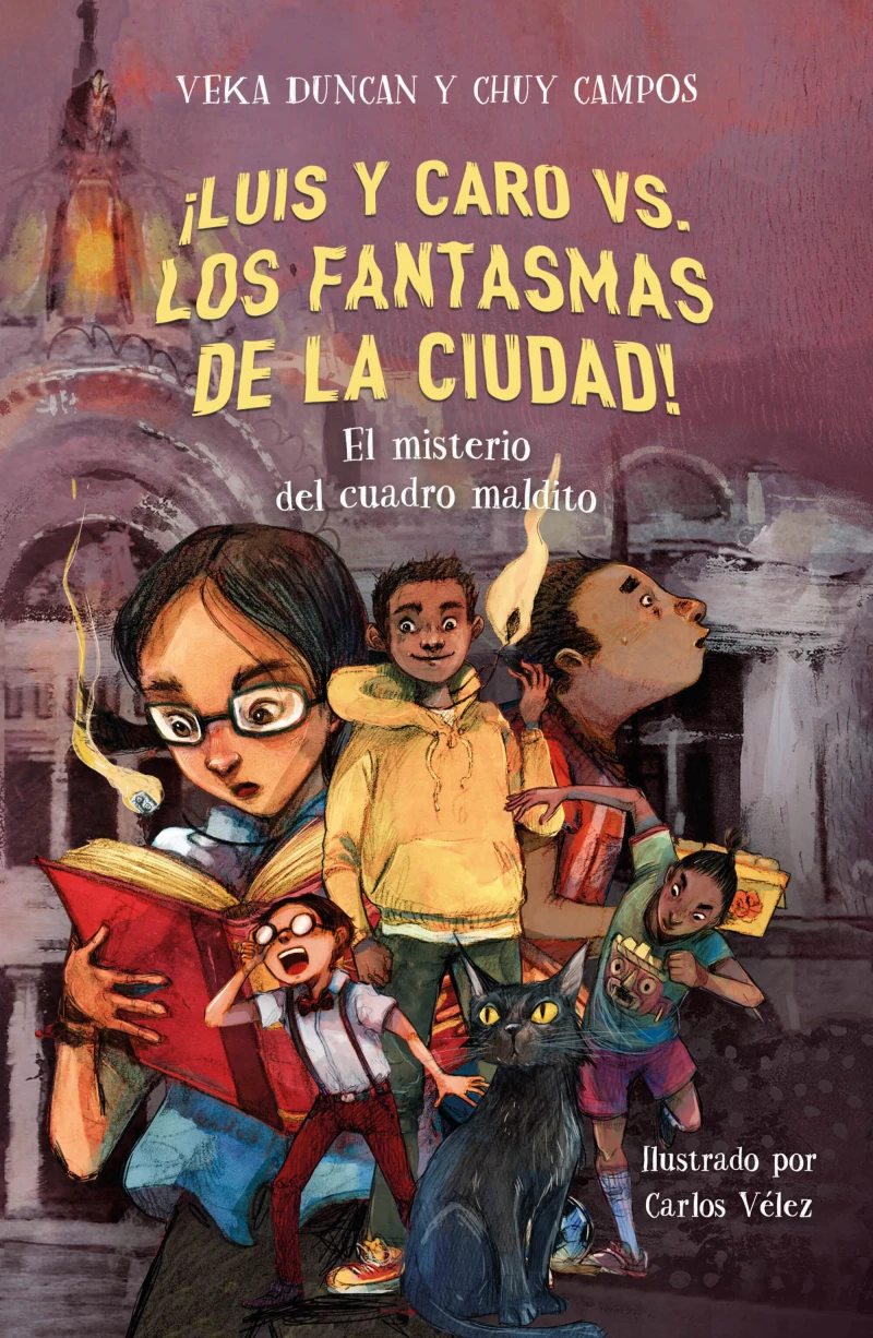 Portada: ¡Luis y Caro vs los fantasmas de la ciudad! 2 - El misterio del cuadro maldito