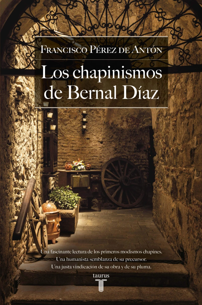 Portada: Los chapinismos de Bernal Díaz