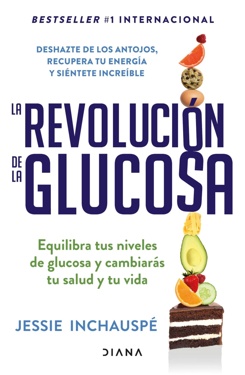 Portada: La revolución de la glucosa (Español neutro)