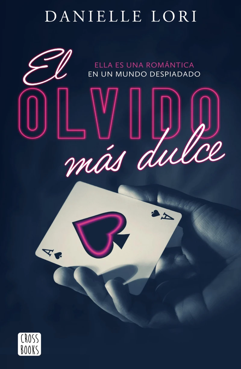Portada: El olvido más dulce (Edición mexicana)