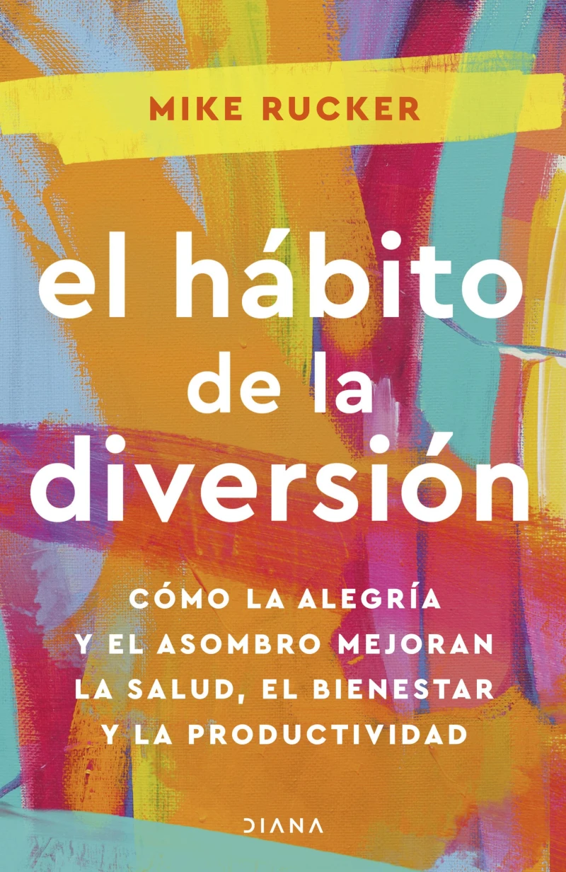 Portada: El hábito de la diversión (Edición mexicana)