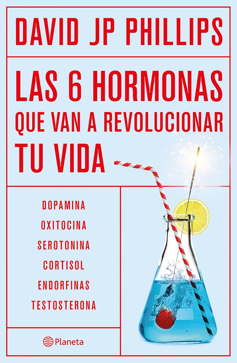 Portada: Las seis hormonas que van a revolucionar tu vida (Edición mexicana)