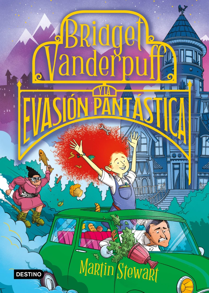 Portada: Bridget Vanderpuff 1. Bridget Vanderpuff y la evasión pantástica (Ed. Méx.)