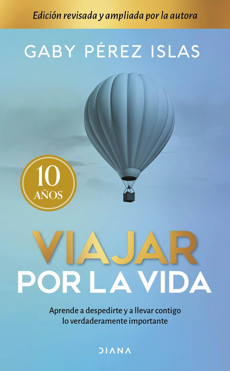 Portada: Viajar por la vida. 10 Aniversario