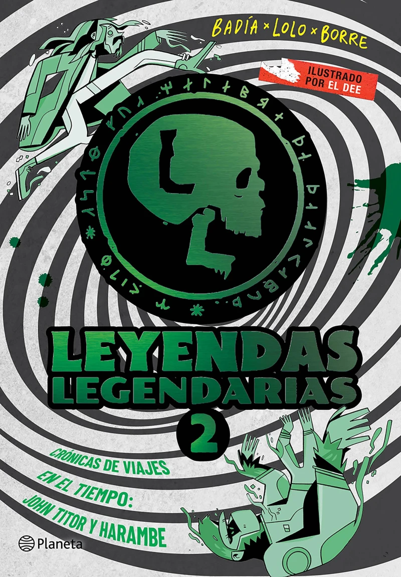 Portada: Leyendas Legendarias 2: Crónicas de viajes en el tiempo