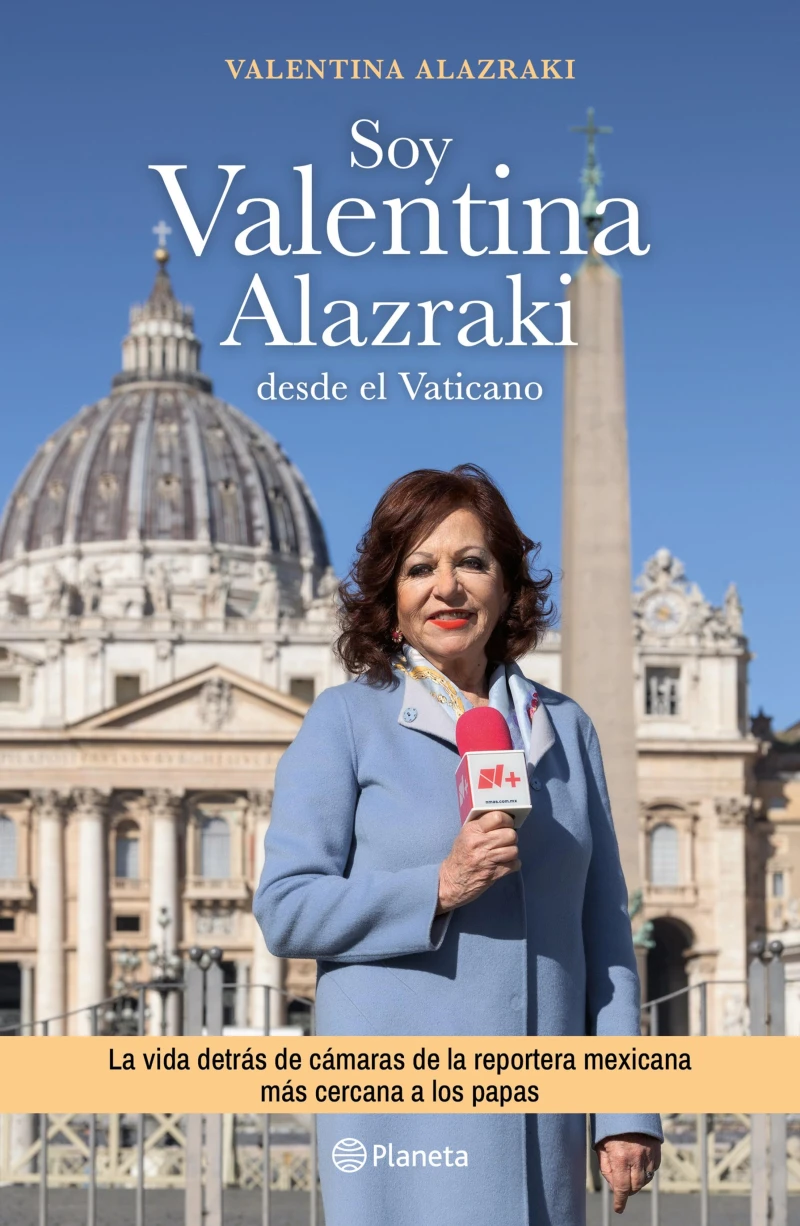 Portada: Soy Valentina Alazraki desde El Vaticano