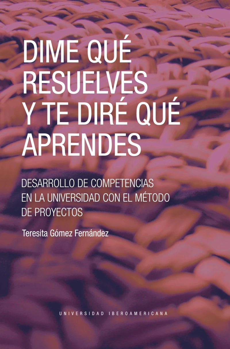 Portada: Dime qué resuelves y te diré qué aprendes